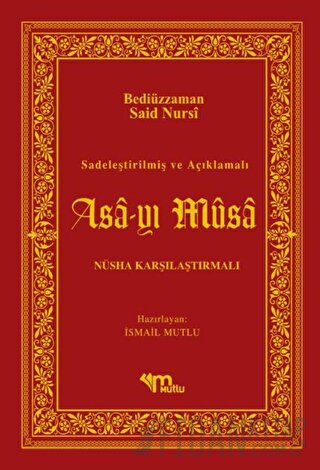 Asa-yı Musa (Ciltli) Bediüzzaman Said Nursi