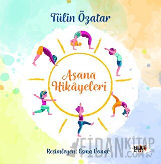 Asanaların Hikayeleri Tülin Özatar