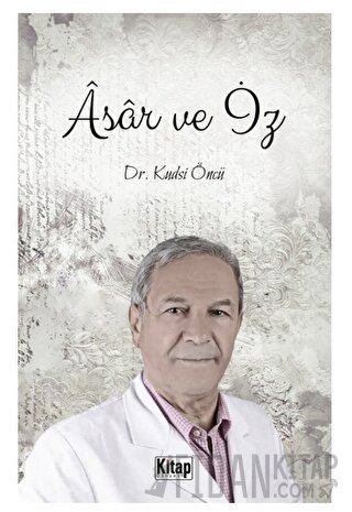 Asar ve İz Kudsi Öncü