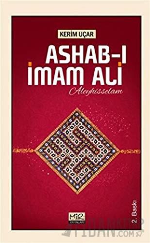 Ashab-ı İmam Ali Aleyhisselam Kerim Uçar