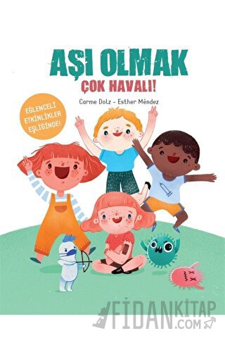 Aşı Olmak Çok Havalı! Carme Dolz