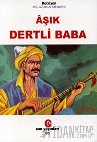 Aşık Dertli Baba Ali Adil Atalay Vaktidolu