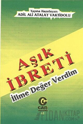 Aşık İbreti : İlime Değer Verdim Ali Adil Atalay Vaktidolu