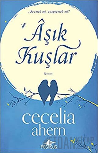 Aşık Kuşlar Cecelia Ahern