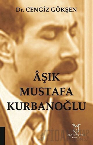 Aşık Mustafa Kurbanoğlu Cengiz Gökşen