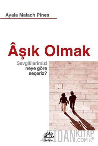 Aşık Olmak Ayala Malach Pines