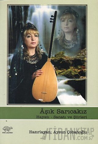 Aşık Sarıcakız Aysun Çobanoğlu