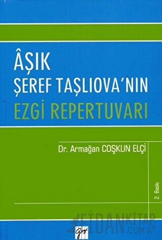 Aşık Şeref Taşlıova'nın Ezgi Repertuvarı Armağan Coşkun Elçi