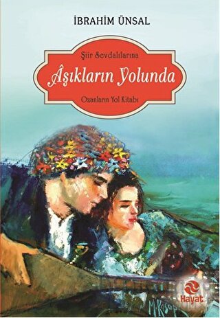 Aşıkların Yolunda İbrahim Ünsal