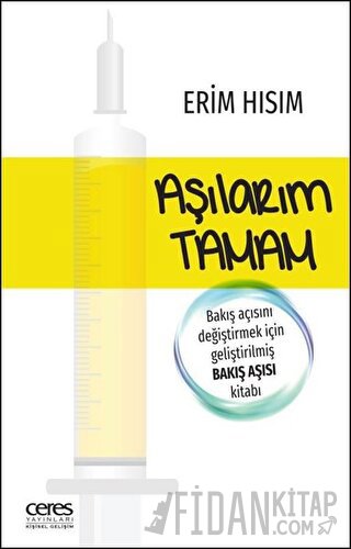 Aşılarım Tamam Erim Hısım