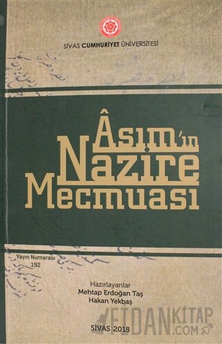 Asım'ın Nazire Mecmuası Hakan Yekbaş