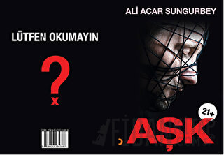 Aşk 21+ Ali Acar Sungurbey