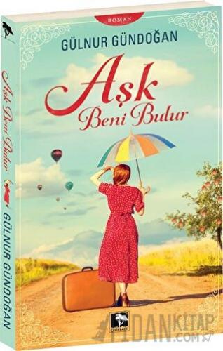 Aşk Beni Bulur Gülnur Gündoğan