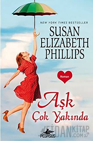 Aşk Çok Yakında Susan Elizabeth Phillips