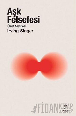 Aşk Felsefesi Irving Singer