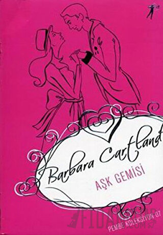 Aşk Gemisi Barbara Cartland