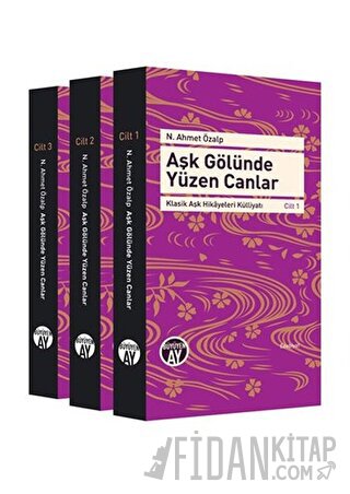 Aşk Gölünde Yüzen Canlar (3 Cilt Takım) Kolektif