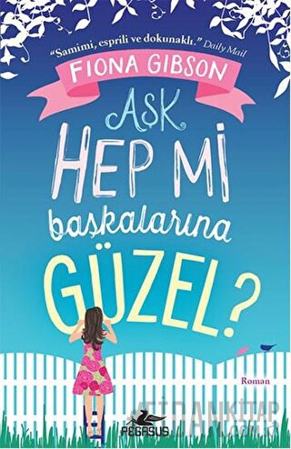 Aşk Hep mi Başkalarına Güzel? Fiona Gibson