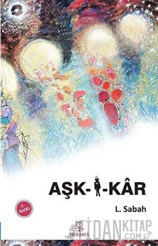 Aşk-i-Kar Leyla Sabah