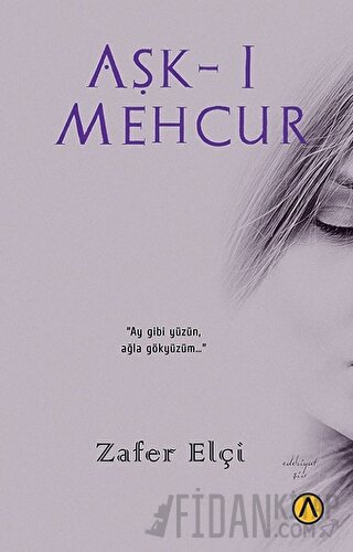 Aşk-ı Mehcur Zafer Elçi