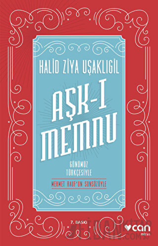 Aşk-ı Memnu (Günümüz Türkçesiyle) Halid Ziya Uşaklıgil