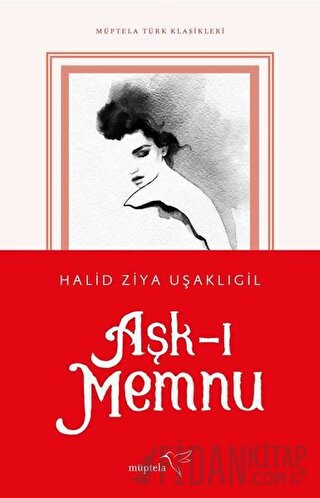 Aşk-ı Memnu Halid Ziya Uşaklıgil