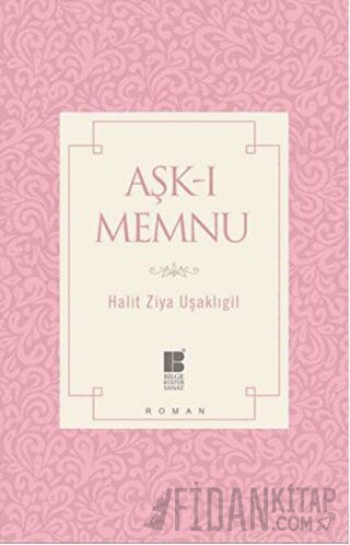 Aşk-ı Memnu Halit Ziya Uşaklıgil