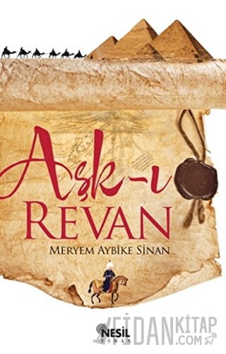 Aşk-ı Revan Meryem Aybike Sinan