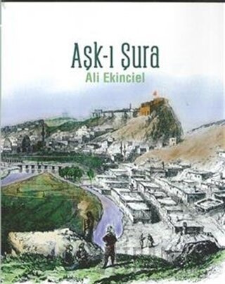 Aşk-ı Şura Ali Ekinciel