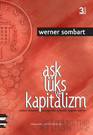 Aşk Lüks ve Kapitalizm Werner Sombart