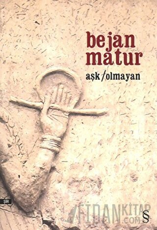 Aşk Olmayan Bejan Matur