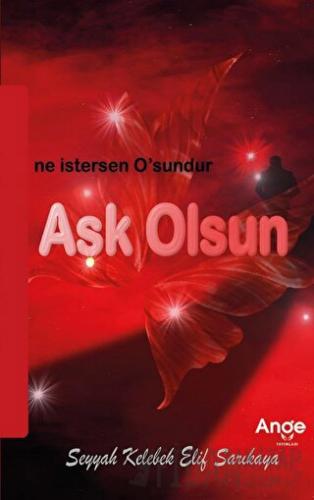 Aşk Olsun Elif Sarıkaya