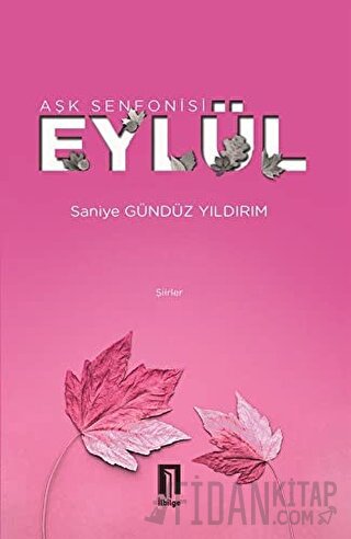 Aşk Senfonisi Eylül Saniye Gündüz Yıldırım