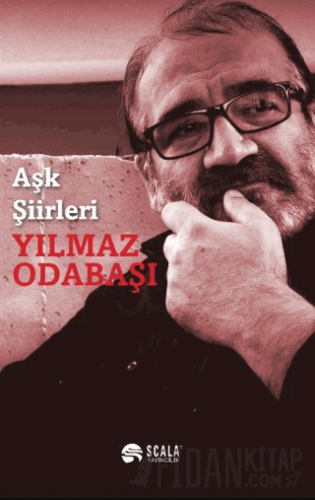 Aşk Şiirleri Yılmaz Odabaşı