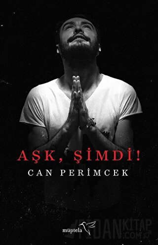 Aşk, Şimdi! Can Perimcek