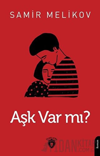 Aşk Var Mı? Samir Melikov