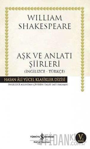 Aşk ve Anlatı Şiirleri William Shakespeare