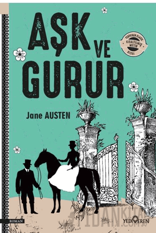 Aşk ve Gurur Jane Austen