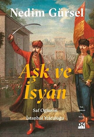 Aşk ve İsyan Nedim Gürsel