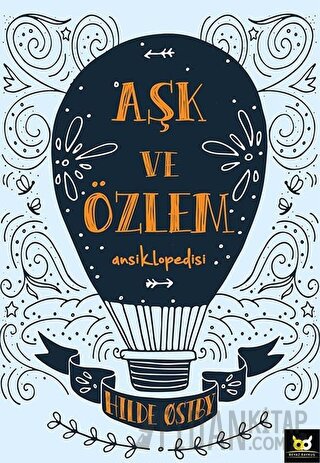 Aşk ve Özlem Ansiklopedisi Hilde Ostby