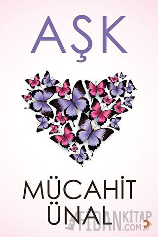 Aşk Mücahit Ünal