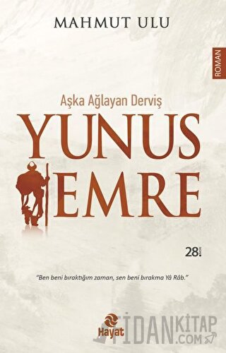 Aşka Ağlayan Derviş Yunus Emre Mahmut Ulu