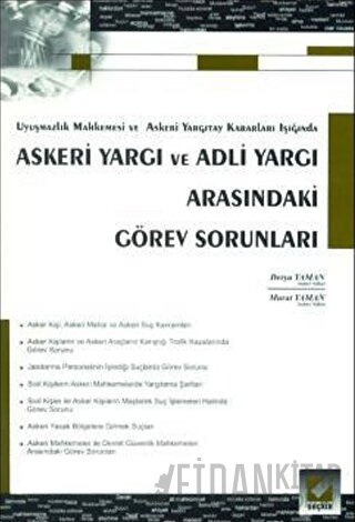 Askeri Yargı ve Adli Yargı Arasındaki Görev Sorunları Derya Yaman