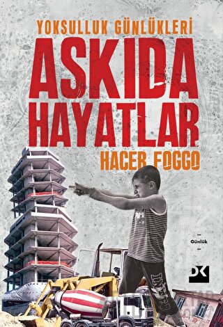 Askıda Hayatlar Hacer Foggo