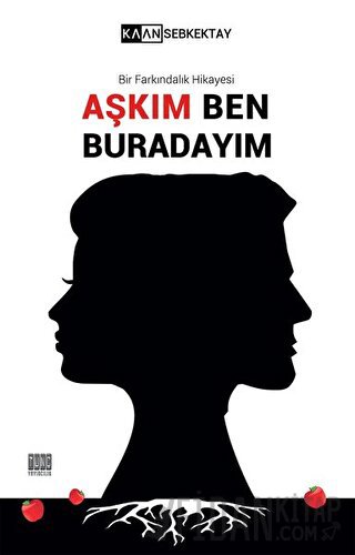 Aşkım Ben Buradayım Kaan Sebkektay