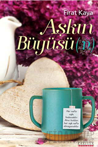 Aşkın Büyüsü(n) Fırat Kaya