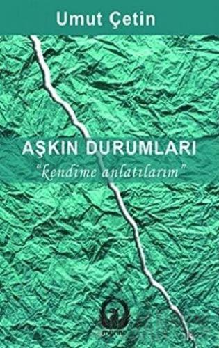 Aşkın Durumları Umut Çetin