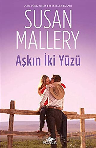 Aşkın İki Yüzü Susan Mallery