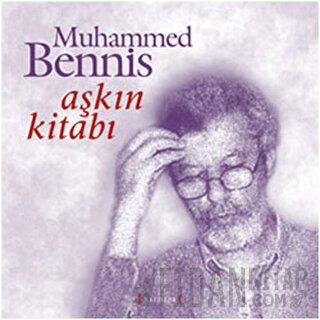 Aşkın Kitabı Muhammed Bennis