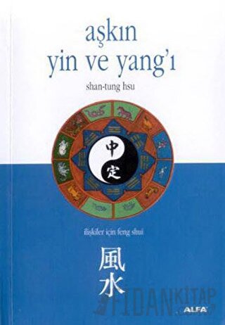 Aşkın Yin ve Yang’ı Shan-Tung Hsu